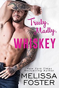 Truly, Madly, Whiskey by Melissa Foster