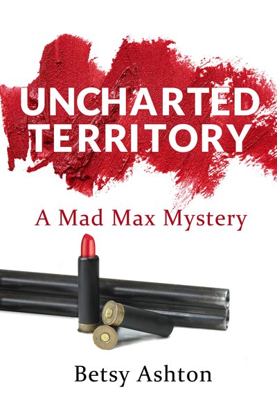 Uncharted Territory by Betsy Ashton