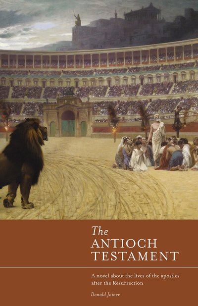 The Antioch Testament by Donald Joiner