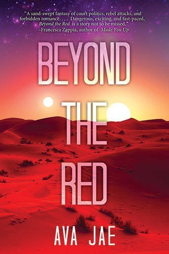 Beyond the Red by Ava Jae