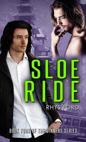 Sloe Ride by Rhys Ford
