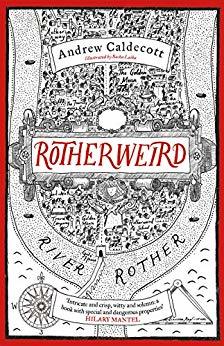 Rotherweird by Andrew Caldecott