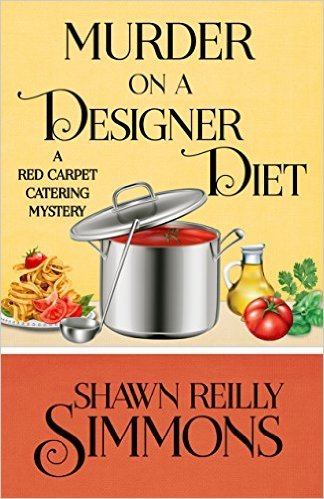 Murder on a Designer Diet by Shawn Reilly Simmons
