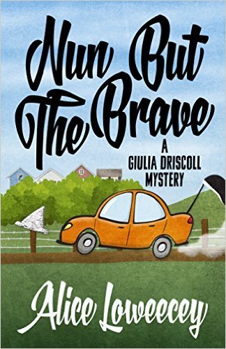 Nun But The Brave by Alice Loweecey