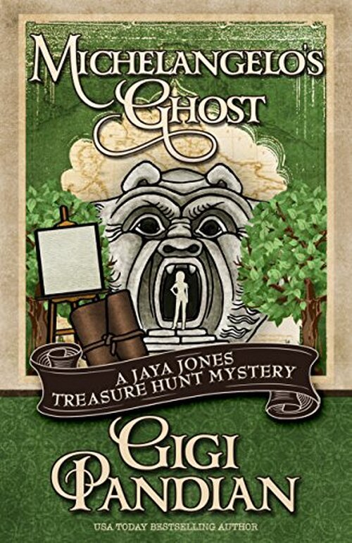 Michelangelo's Ghost by Gigi Pandian