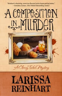 A Composition in Murder by Larissa Reinhart