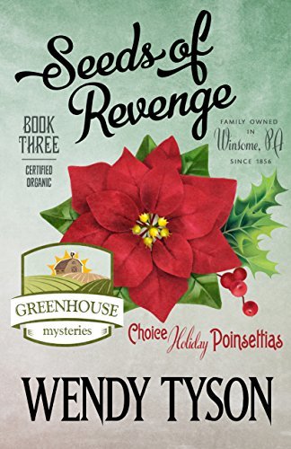 Seeds of Revenge by Wendy Tyson