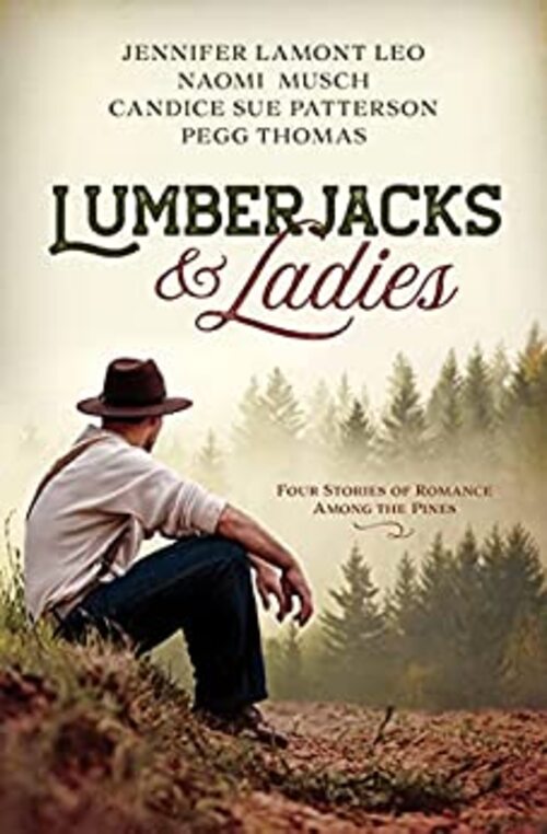 Lumberjacks and Ladies by Jennifer Lamont Leo
