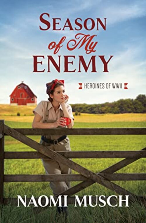Season of My Enemy by Naomi Musch