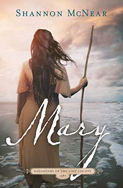 Mary by Shannon McNear