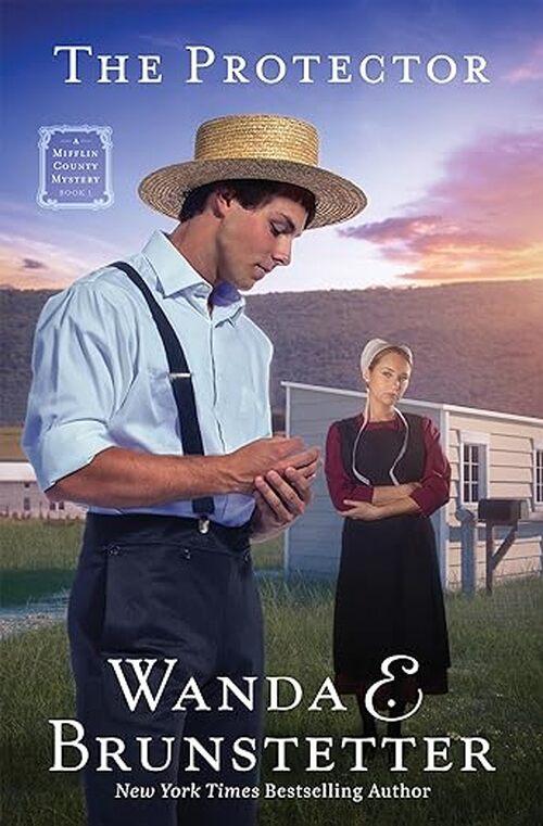 The Protector by Wanda E. Brunstetter