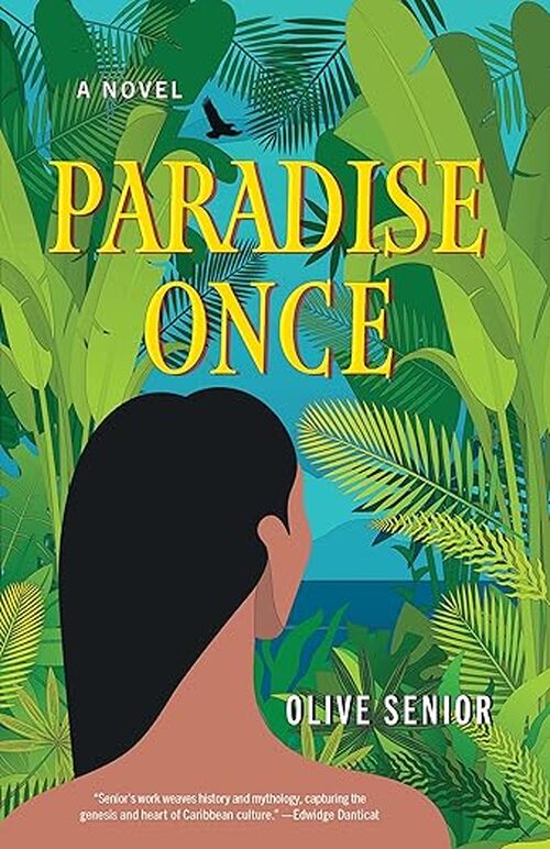 Paradise Once by Olive Senior
