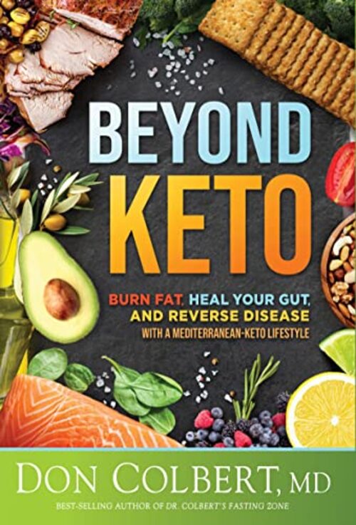 Beyond Keto by Don Colbert M.D.