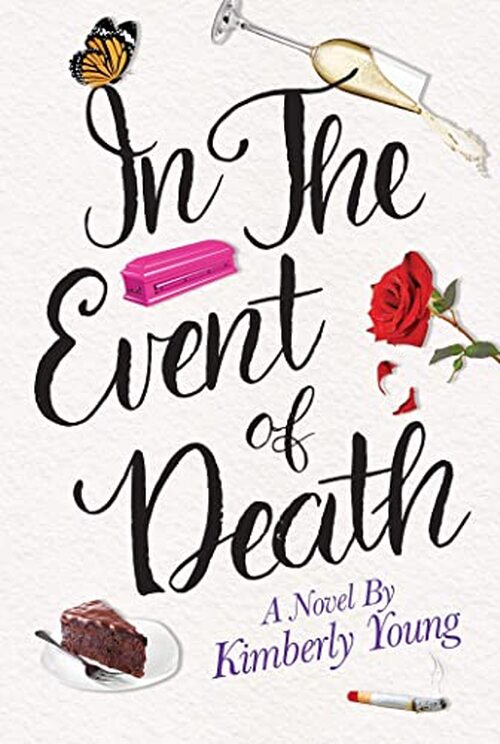 In The Event Of Death by Kimberly Young