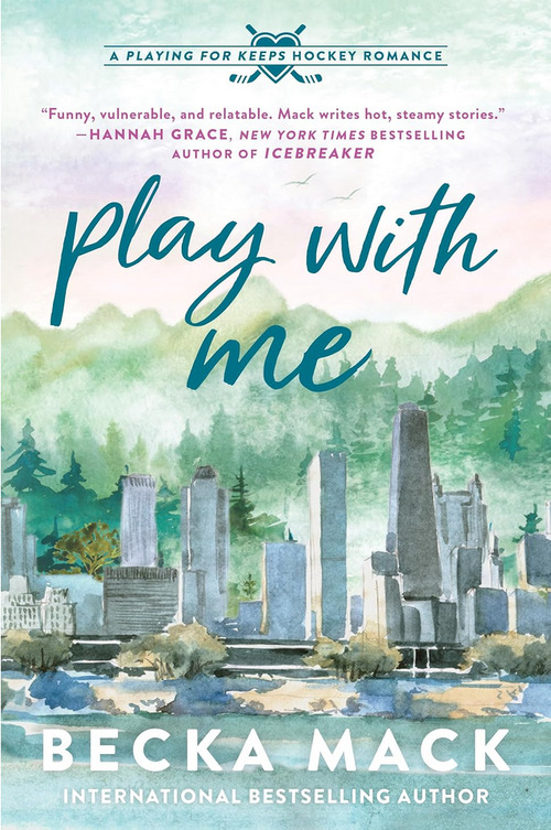 Play with Me by Becka Mack