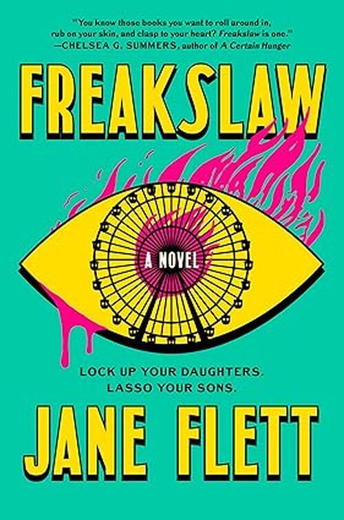 Freakslaw by Jane Flett