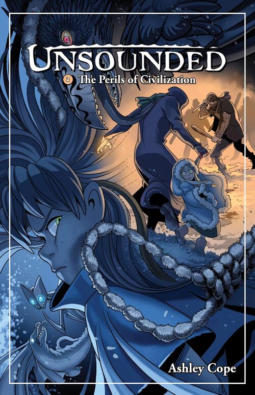 The Perils of Civilization by Ashley Cope
