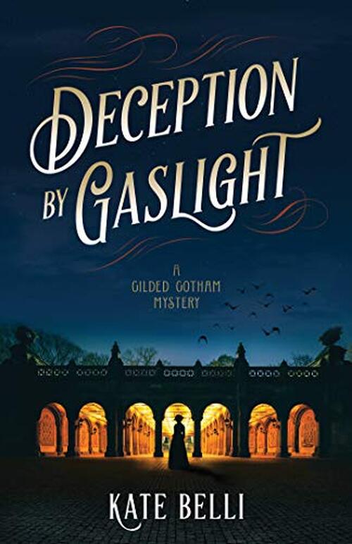 Deception by Gaslight by Kate Belli
