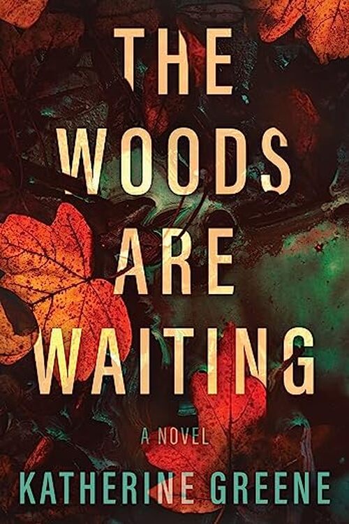 And It Waits by Katherine Greene
