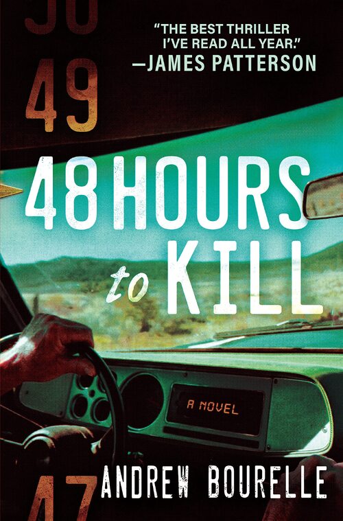 48 Hours to Kill by Andrew Bourelle