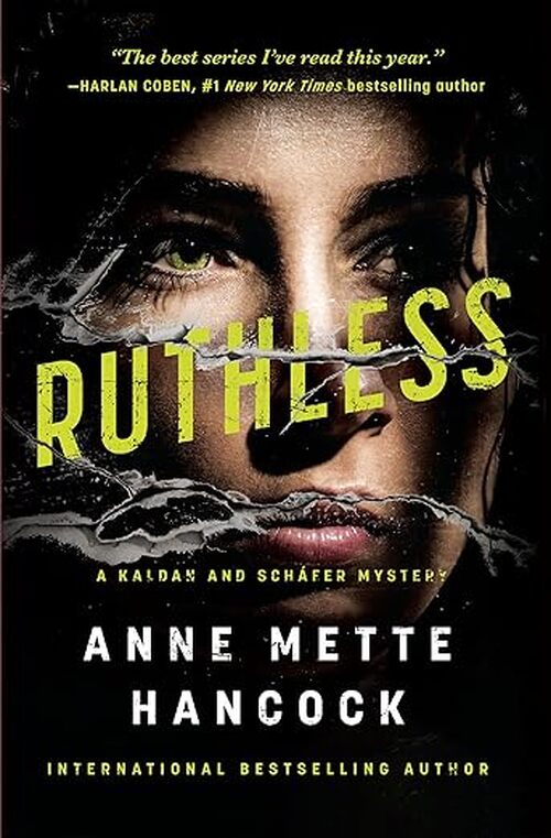 Ruthless by Anne Mette Hancock