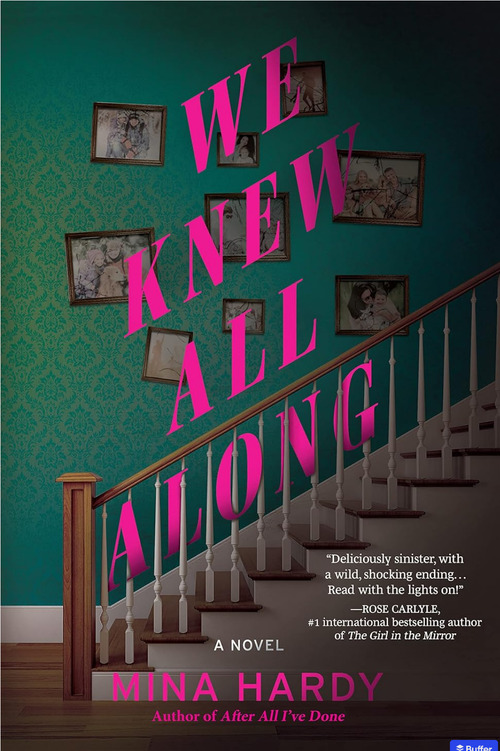 We Knew All Along by Mina Hardy