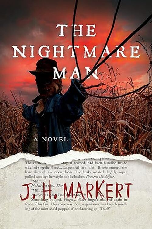 The Nightmare Man by J.H. Markert