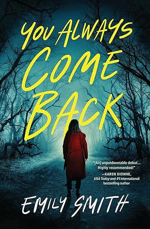 You Always Come Back by Emily Smith