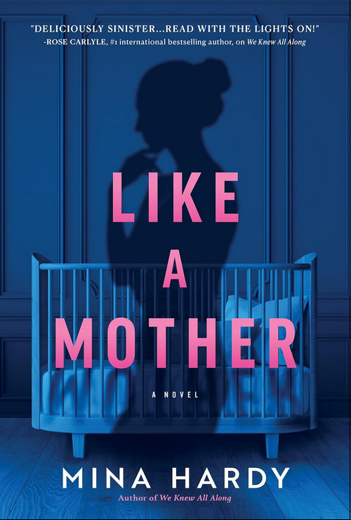 Like a Mother by Mina Hardy