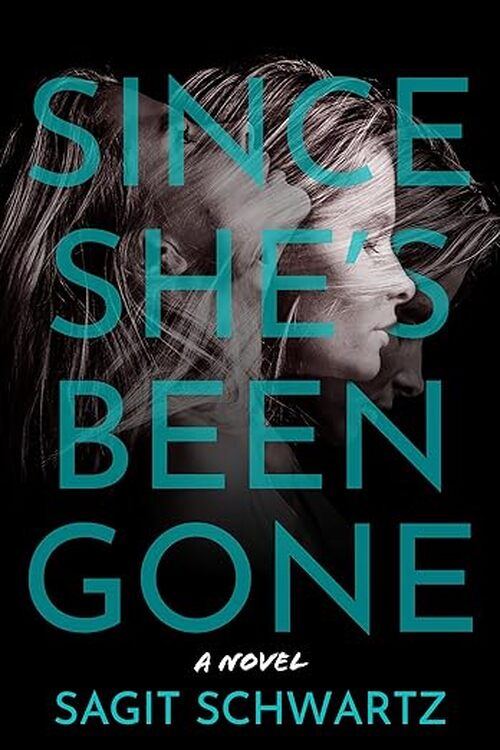 Since She's Been Gone by Sagit Schwartz