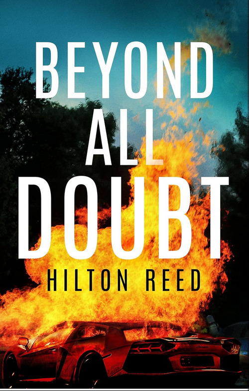 Beyond All Doubt by Hilton Reed