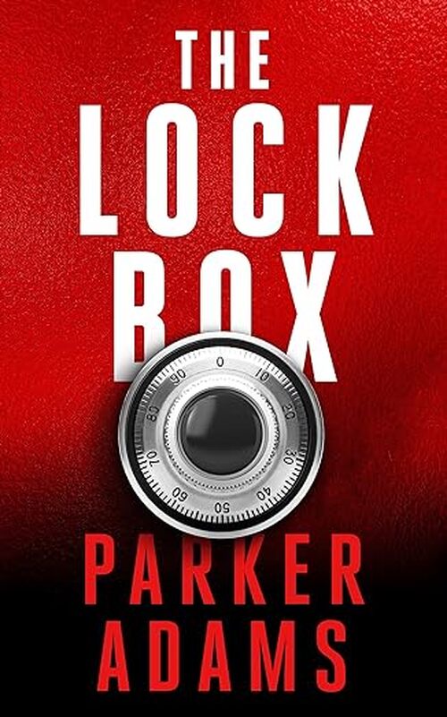 The Lock Box by Parker Adams