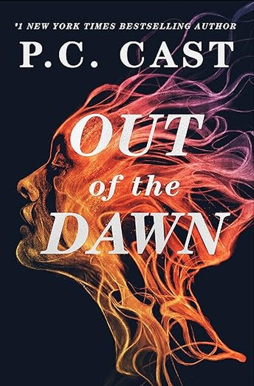 Out of the Dawn by P.C. Cast