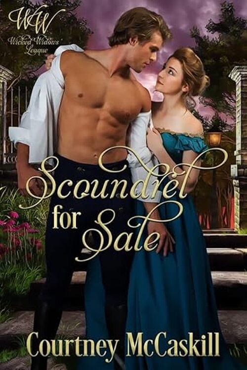 Scoundrel for Sale by Courtney McCaskill