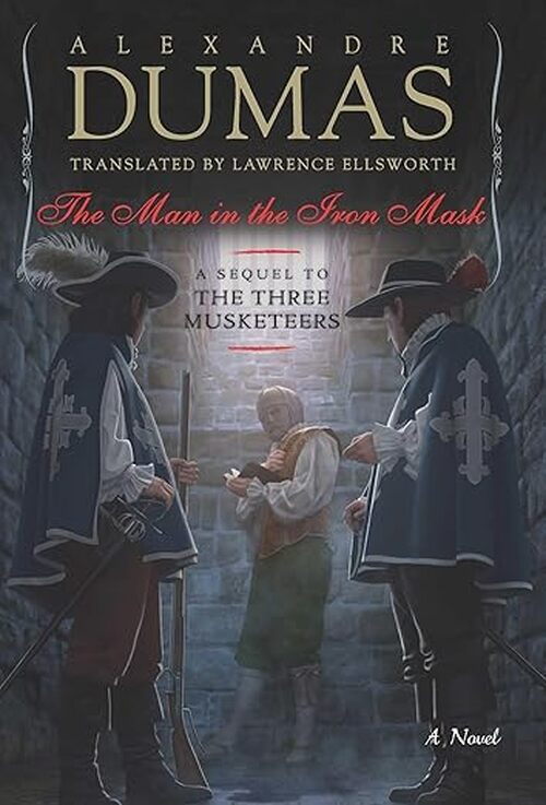The Man in the Iron Mask by Alexandre Dumas