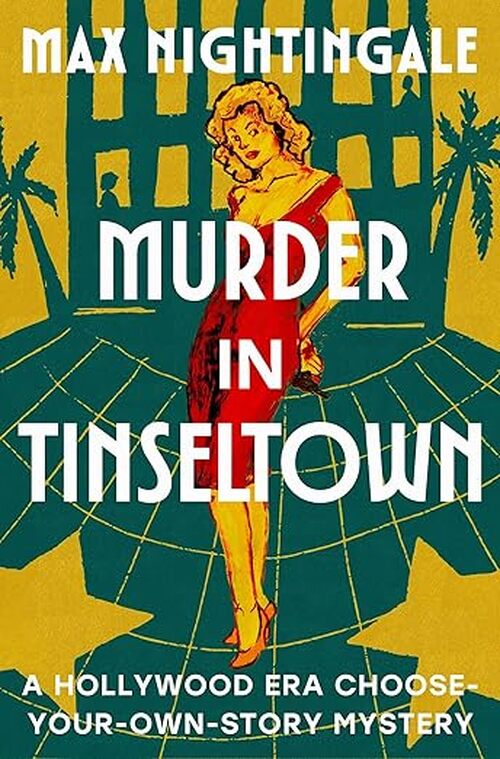 Murder in Tinseltown by Max Nightingale
