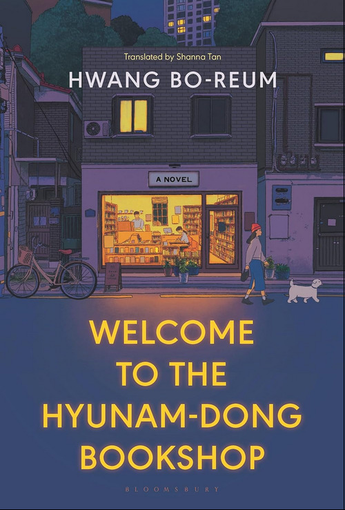 Welcome to the Hyunam-dong Bookshop by Hwang Bo-reum