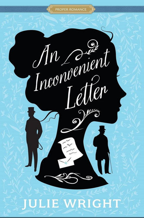 An Inconvenient Letter by Julie Wright