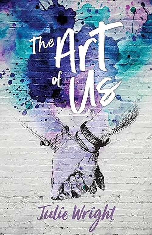 The Art of Us by Julie Wright