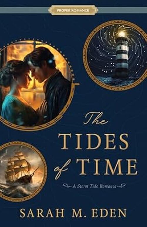 The Tides of Time by Sarah M. Eden