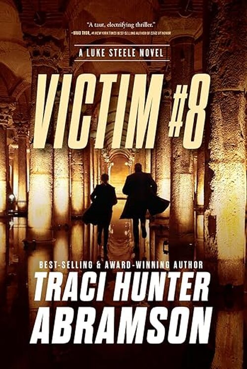 Victim #8 by Traci Hunter Abramson