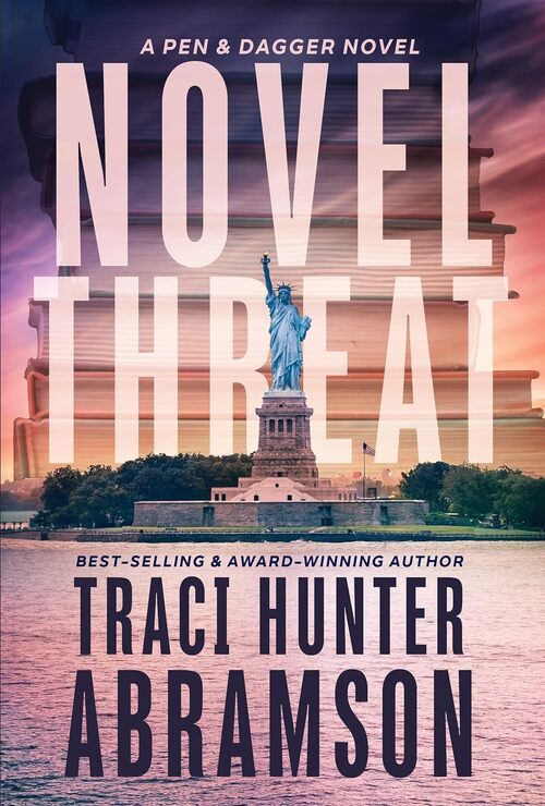Novel Threat by Traci Hunter Abramson