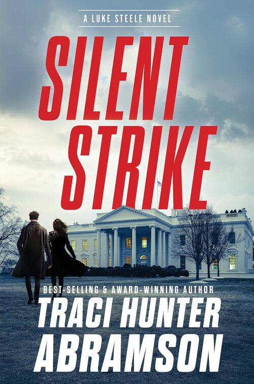 Silent Strike by Traci Hunter Abramson