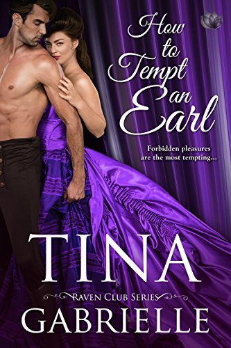 How To Tempt an Earl by Tina Gabrielle