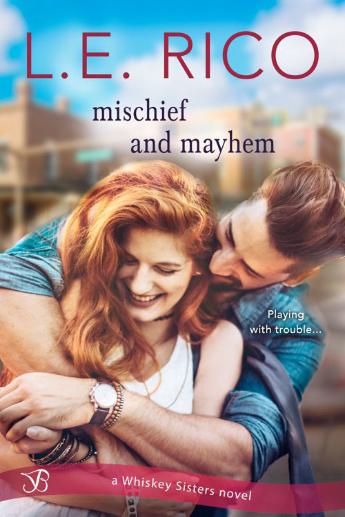 Mischief and Mayhem by L.E. Rico