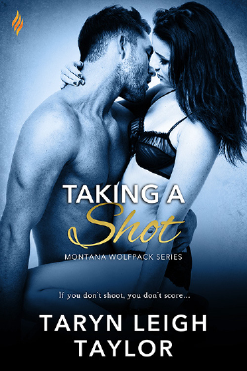 Taking a Shot by Taryn Leigh Taylor