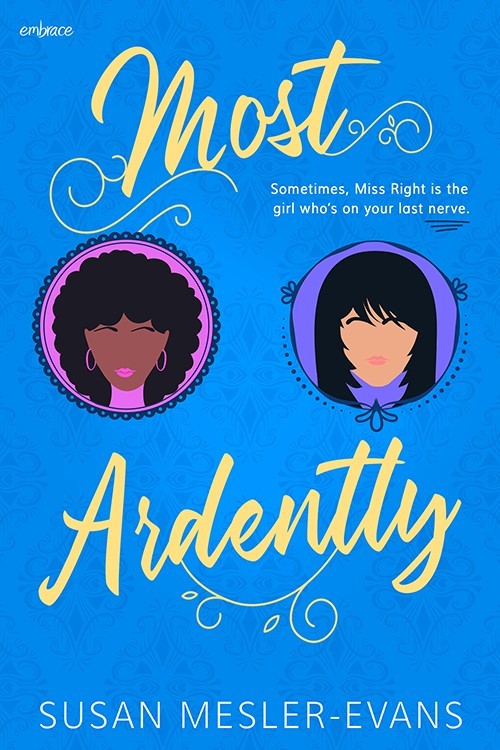 Most Ardently by Susan Mesler-Evans