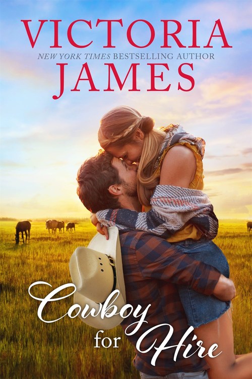 Cowboy for Hire by Victoria James