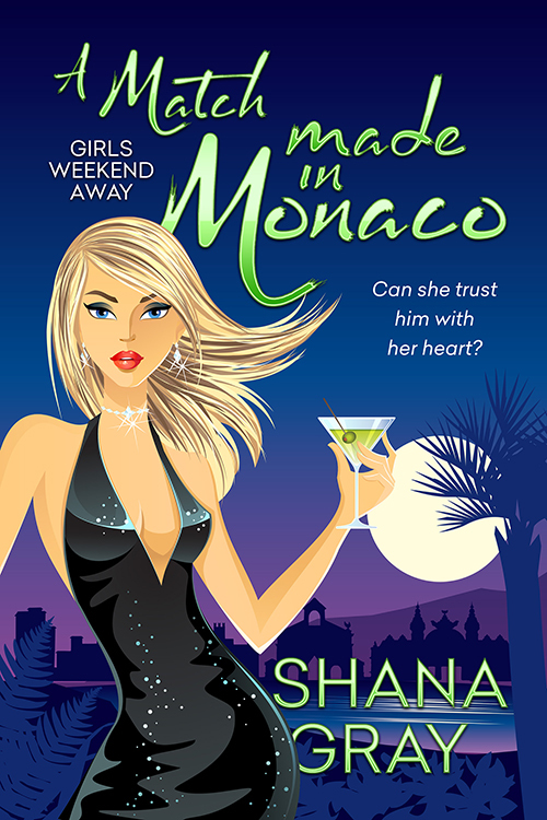 A Match Made in Monaco by Shana Gray