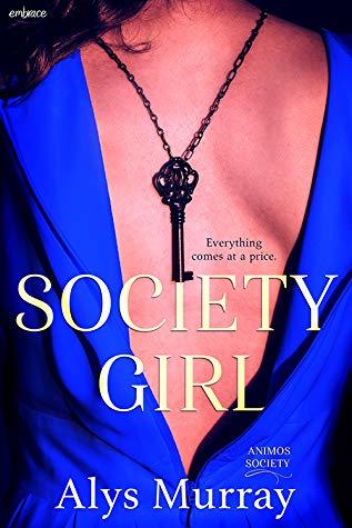 Society Girl by Alys Murray